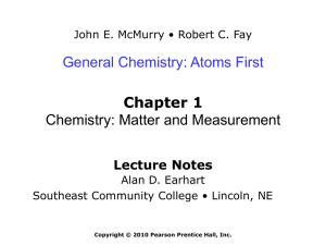 Chemistry: Atoms First, McMurry and Fay, 1st Edition