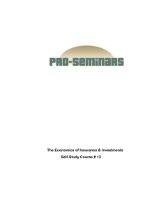 The Economics of Insurance & Investments Self - Pro