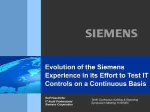 Evolution of the Siemens Experience in its Effort to Test IT Controls