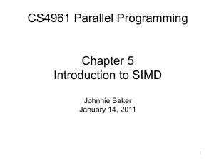 CS4961 Parallel Programming Lecture 7: Introduction to SIMD Mary