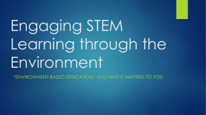 Engaging STEM Learning through the Environment