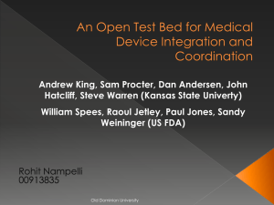 An Open Test Bed for Medical Device Integration and Coordination