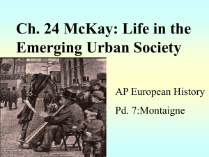 Ch. 24 McKay: Life in the Emerging Urban Society