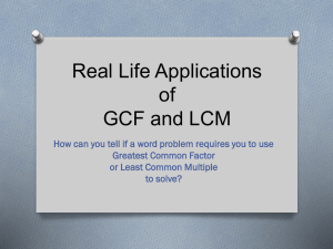 Real Life Applications ofGCF and LCM