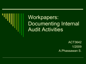 Workpapers: Documenting Internal Audit Activities