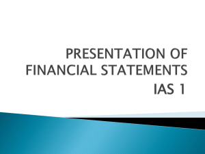 PRESENTATION OF FINANCIAL STATEMENTS