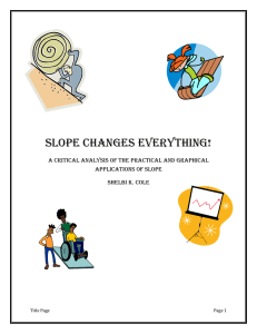 Slope Changes Everything Unit - mathcouncil