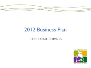 In addition to the 2011 Business Plan