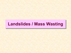 Landslides / Mass Wasting