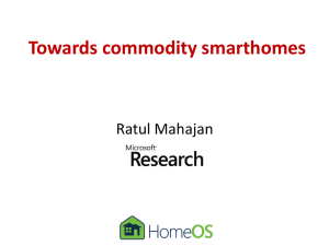 Towards commodity smarthomes