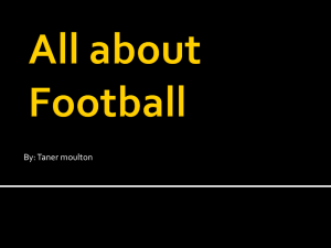 All about Football - MsRotchfordsClass