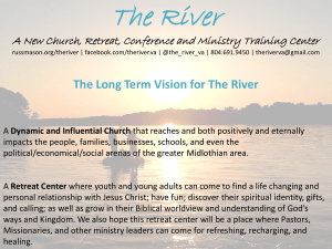 The River A New Church, Retreat, Conference and Ministry Training