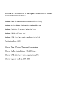 This PDF is a selection from an out-of-print volume from... Bureau of Economic Research Volume Title: Business Concentration and Price Policy