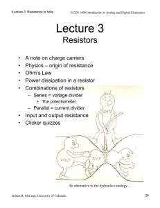 Lecture 3 Resistors