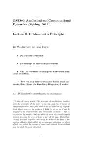 OSE800: Analytical and Computational Dynamics (Spring, 2013) Lecture 3: D’Alembert’s Principle