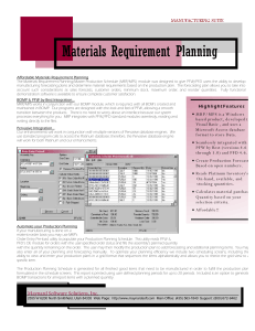 Materials Requirement Planning Materials Requirement Planning (MRP/MPS) MANUFACTURING SUITE