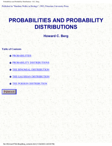 PROBABILITIES AND PROBABILITY DISTRIBUTIONS Howard C. Berg