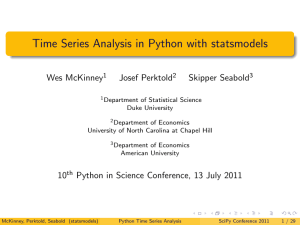 Time Series Analysis in Python with statsmodels Wes McKinney Josef Perktold Skipper Seabold