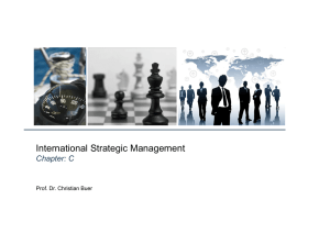International Strategic Management Chapter: C Prof. Dr. Christian Buer