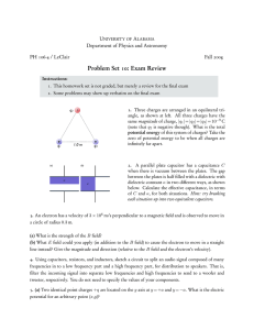 Problem Set 10: Exam Review U A Department of Physics and Astronomy
