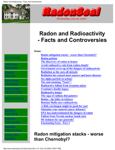 Radon and Radioactivity - Facts and Controversies