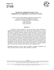 3149 Paper No.  CRUDE OIL CHEMISTRY EFFECTS ON