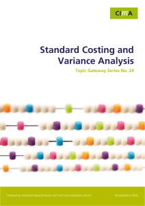 Standard Costing and Variance Analysis  Topic Gateway Series No. 24