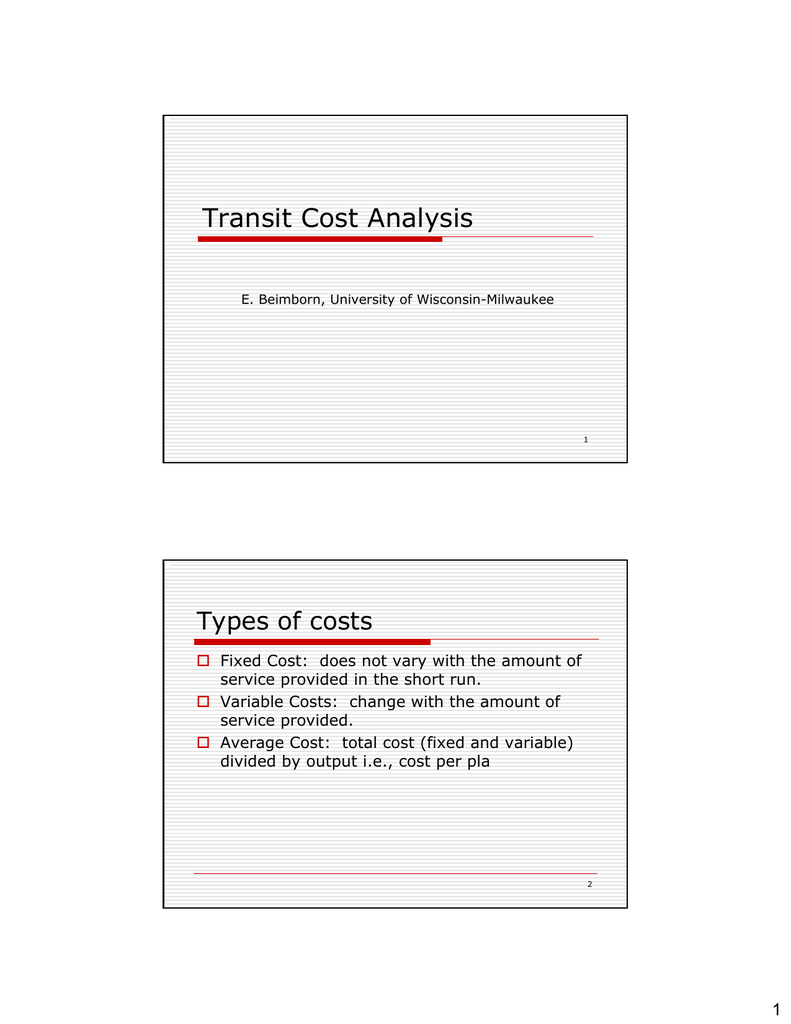 Transit Cost Analysis Types Of Costs