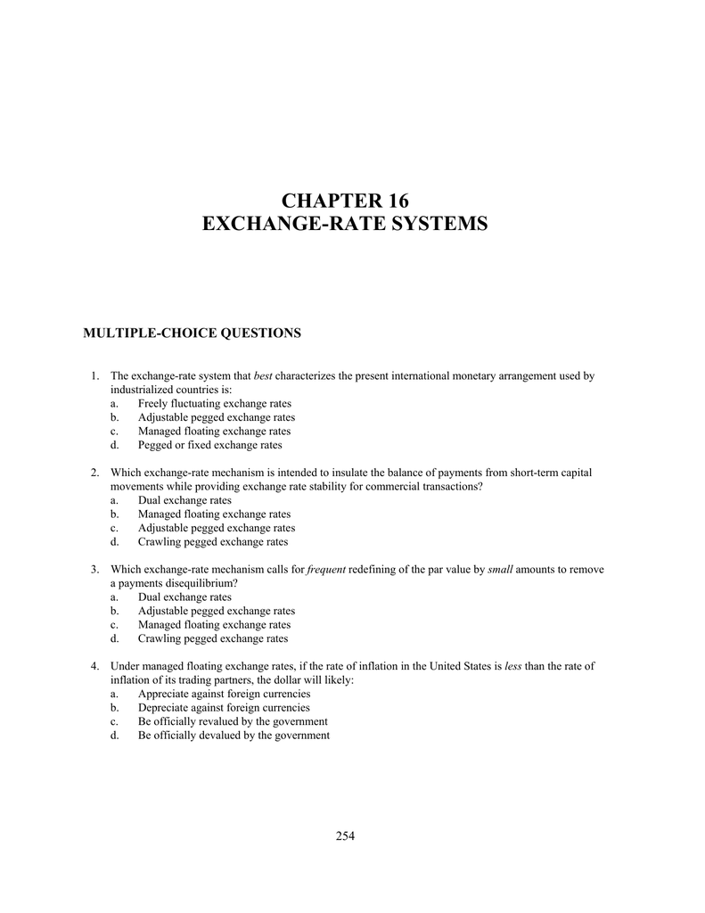 Chapter 16 Exchange Rate Systems Multiple Choice Questions - 