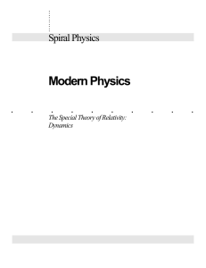 Modern Physics Spiral Physics . ..