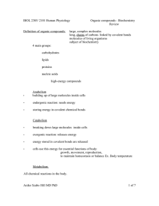 BIOL 2305/ 2101 Human Physiology Organic compounds - Biochemistry Review