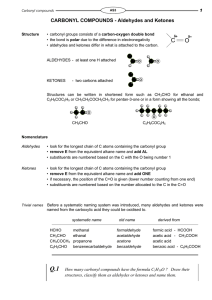 C O CARBONYL COMPOUNDS - Aldehydes and Ketones 1