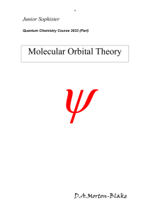   Molecular Orbital Theory D.A.Morton-Blake