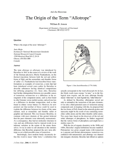 The Origin of the Term “Allotrope” Ask the Historian William B. Jensen
