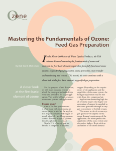 O I Mastering the Fundamentals of Ozone: Feed Gas Preparation