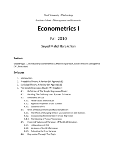 Econometrics I  Fall 2010  Seyed Mahdi Barakchian 