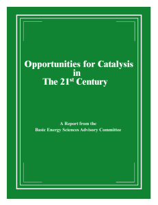 Opportunities for Catalysis in The 21 Century