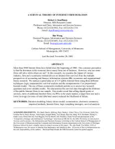 A SURVIVAL THEORY OF INTERNET FIRM DURATION  Robert J. Kauffman Bin Wang