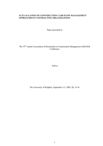 AN EVALUATION OF CONSTRUCTION CASH FLOW MANAGEMENT APPROACHES IN CONTRACTING ORGANISATIONS