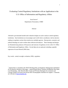 Evaluating Central Regulatory Institutions ith an Application to the