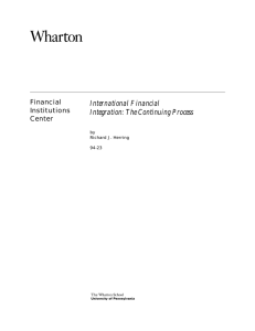 International Financial Integration: The Continuing Process Financial Institutions