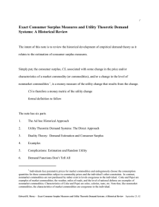 Exact Consumer Surplus Measures and Utility Theoretic Demand