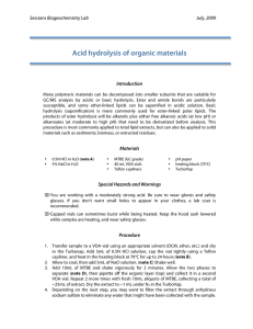 Acid hydrolysis of organic materials  Sessions Biogeochemistry Lab July, 2009