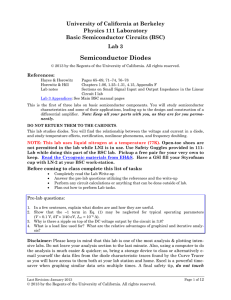 Semiconductor Diodes University of California at Berkeley Physics 111 Laboratory