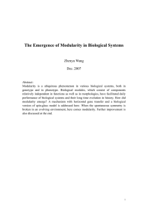 The Emergence of Modularity in Biological Systems  Zhenyu Wang Dec. 2007