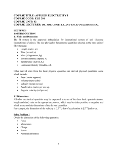 COURSE TITLE: APPLIED ELECTRICITY I COURSE CODE: ELE 201 COURSE UNIT: 02