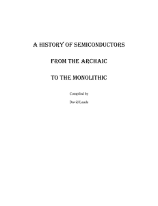 A History of Semiconductors  from the Archaic to the Monolithic