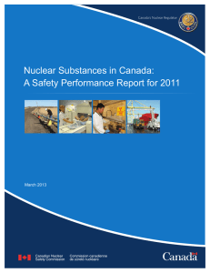 Nuclear Substances in Canada: A Safety Performance Report for 2011 March 2013