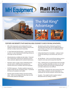 The Rail King® Advantage