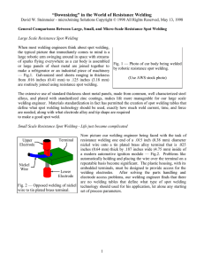 “Downsizing” in the World of Resistance Welding